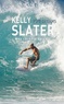 Kelly Slater - Kelly Slater : Pipe Dreams - Mes carnets de surf.