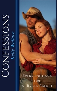  Kelly Wallace - Confessions - Everyone Has A Secret At Ryder Ranch.