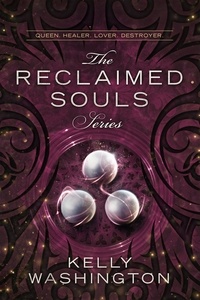  Kelly Washington - The Reclaimed Souls Series - Reclaimed Souls, #5.