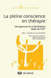 La pleine conscience en thérapie