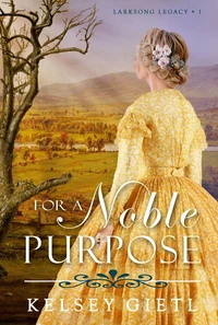 For a Noble Purpose