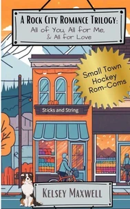 A Rock City Romance Trilogy