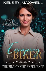 Escaping with the Biker: A Matchmaker Romance