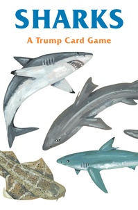 Kelsey Oseid - Sharks : A Trump Card Game.
