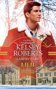 Kelsey Roberts - Landry's Law.