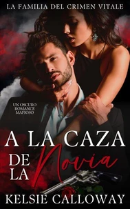 A La Caza De La Novia