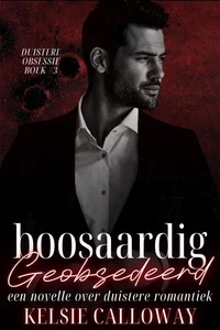 Boosaardig Geobsedeerd