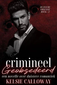 Crimineel Geobsedeerd