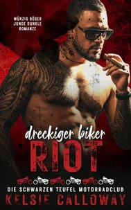 Dreckiger Biker Riot