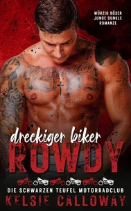 Dreckiger Biker Rowdy