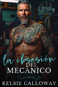 La Obsesión Del Mechánico