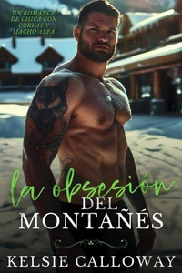 La Obsesión Del Montañés