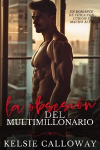 La Obsesión Del Multimillonario