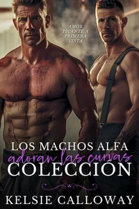 Los Machos Alfa Adoran Las Curvas Colección