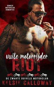 Vuile Motorrijder Riot