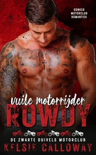 Vuile Motorrijder Rowdy