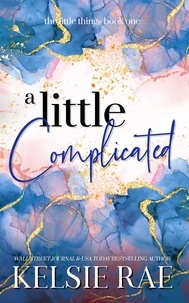  Kelsie Rae - A Little Complicated - The Little Things.
