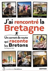 J'ai rencontré la Bretagne