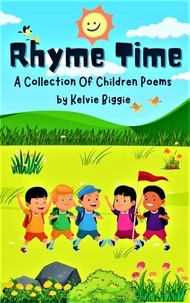  Kelvie Biggie - Rhyme Time - O1.