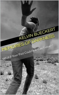 Memories of Darkness