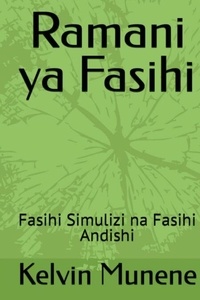 Téléchargements ebook et pdf gratuits Ramani ya Fasihi: Fasihi Simulizi na Fasihi Andishi DJVU MOBI in French 9798215519066