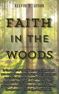 Faith in the Woods