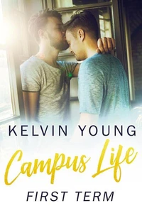 Campus Life: First Term