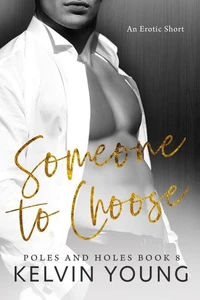 Someone to Choose