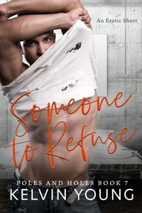 Someone to Refuse