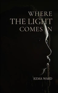 Where the Light Comes In