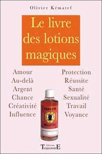 Le livre des lotions magiques