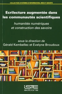 Ecrilecture augmentée dans les communautés scientifiques