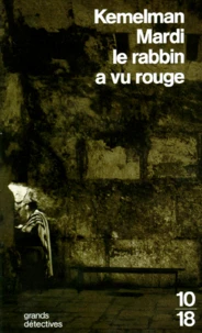 Mardi le rabbin a vu rouge
