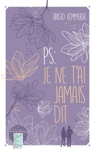 PS : je ne t'ai jamais dit