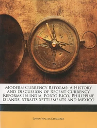 Modern Currency Reforms