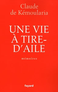 Une vie à tire-d'aile