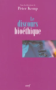 Le discours bioéthique