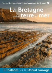 La Bretagne entre terre et mer