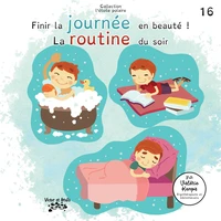 Finir la journée en beauté ! La routine du soir