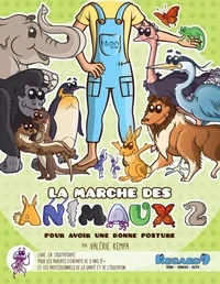 La marche des animaux 2