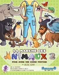 La marche des animaux 2