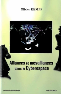 Alliances et mésalliances dans le cyberespace