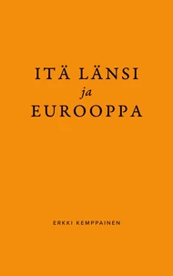 Itä Länsi ja Eurooppa