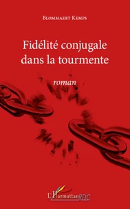 Fidélité conjugale dans la tourmente