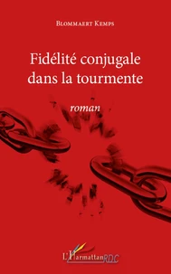 Fidélité conjugale dans la tourmente