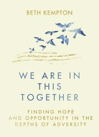 We Are In This Together