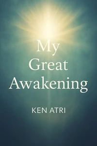 My Great Awakening