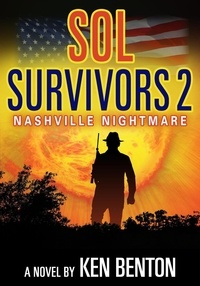  Ken Benton - Sol Survivors 2: Nashville Nightmare - Sol Survivors, #2.