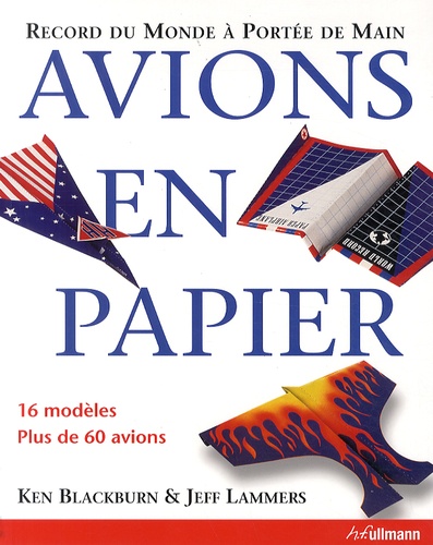 Ken Blackburn et Jeff Lammers - Avions en papier - Record du monde à portée de main.