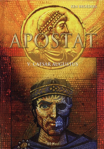 Apostat Tome 5 Caesar Augustus